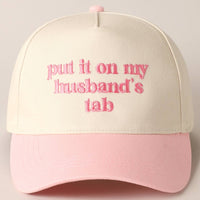 Put it on my Husbands Tab