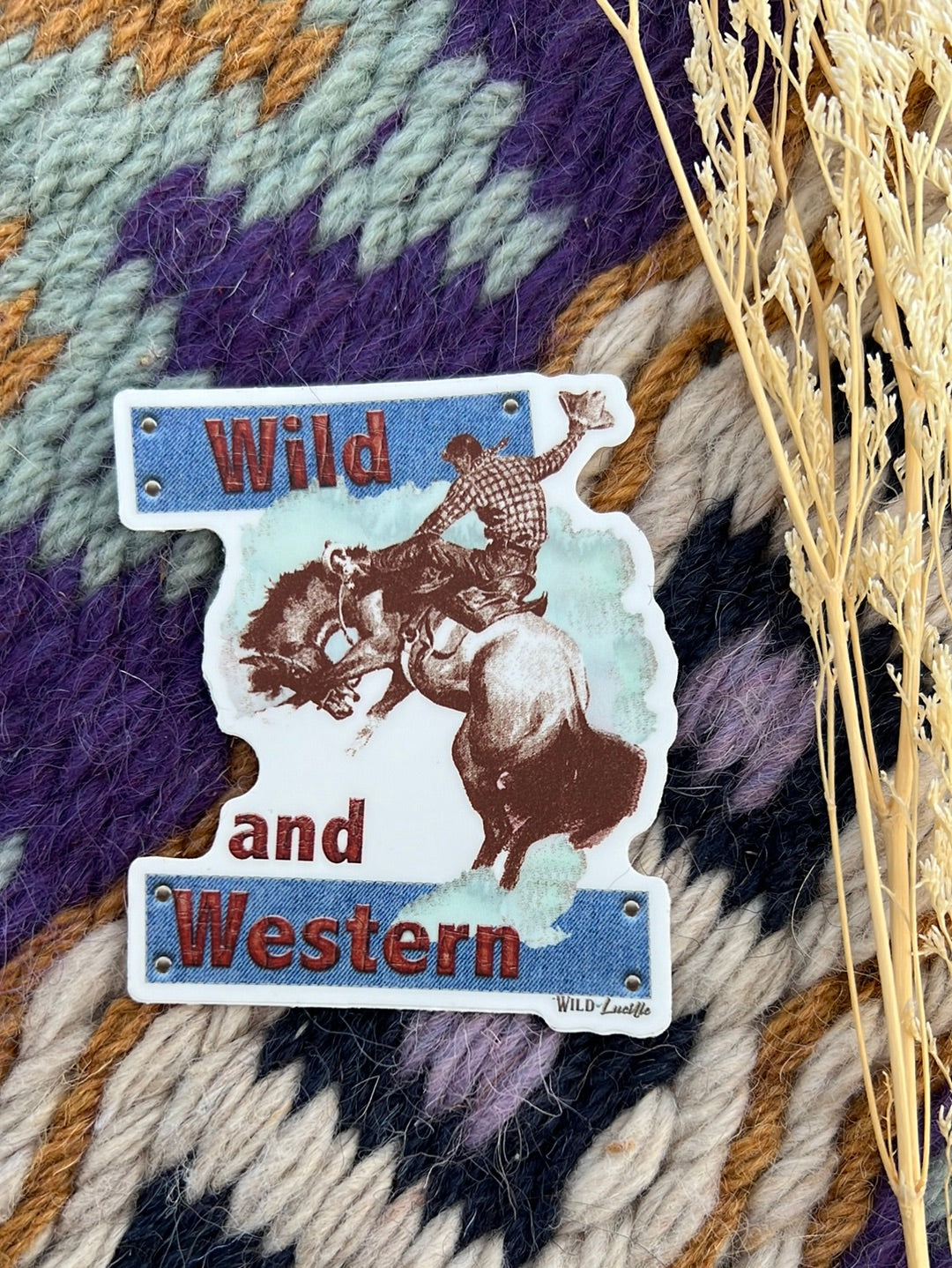 Wild and western